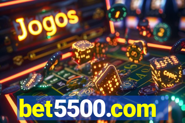 bet5500.com