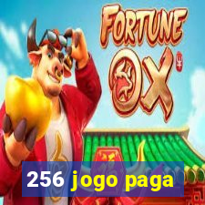 256 jogo paga