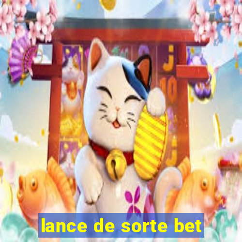 lance de sorte bet