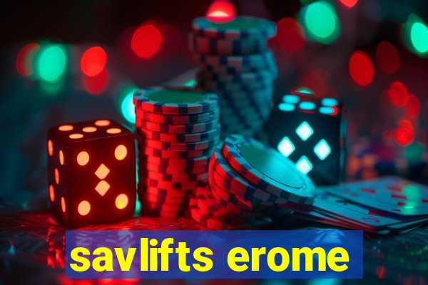 savlifts erome