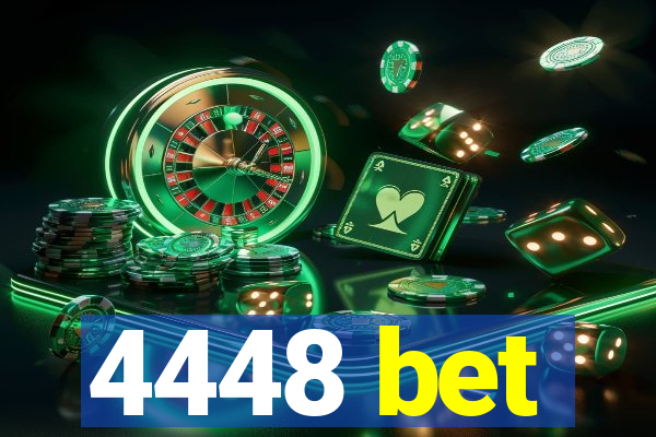 4448 bet