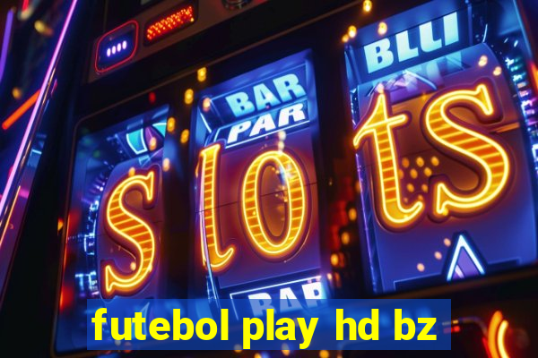 futebol play hd bz