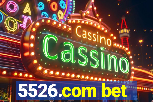 5526.com bet