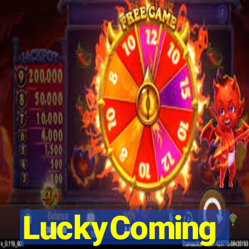 LuckyComing