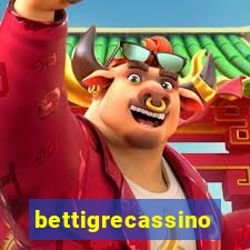 bettigrecassino