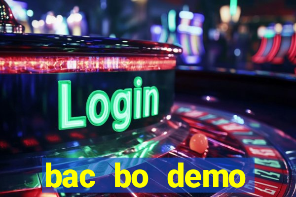 bac bo demo grátis dinheiro infinito