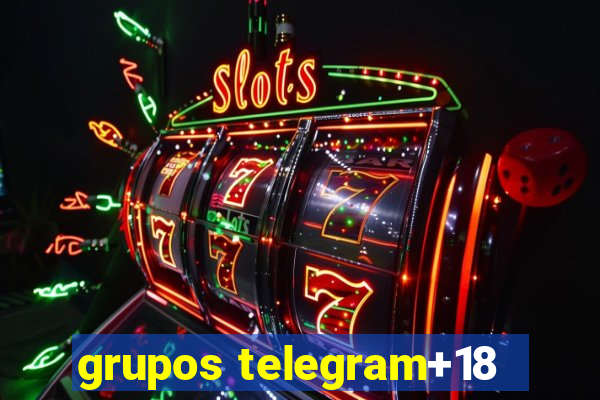 grupos telegram+18