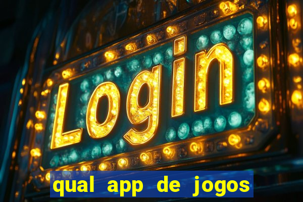 qual app de jogos que ganha dinheiro de verdade