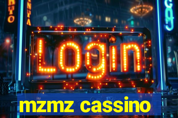 mzmz cassino