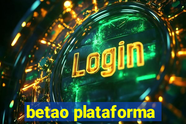 betao plataforma