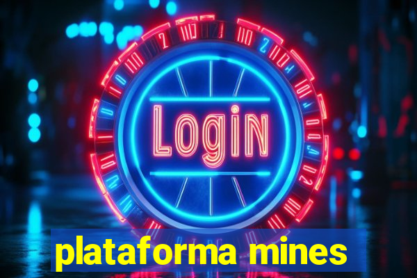 plataforma mines