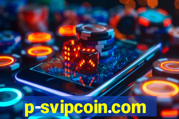 p-svipcoin.com