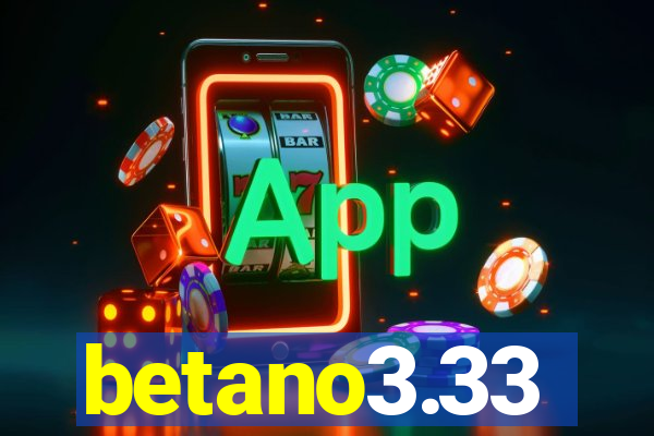 betano3.33