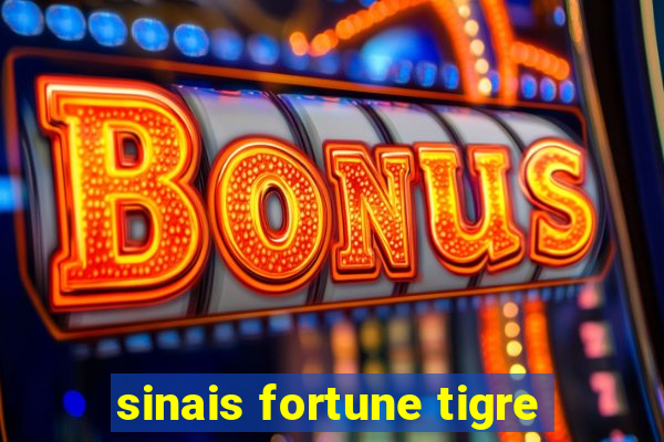 sinais fortune tigre