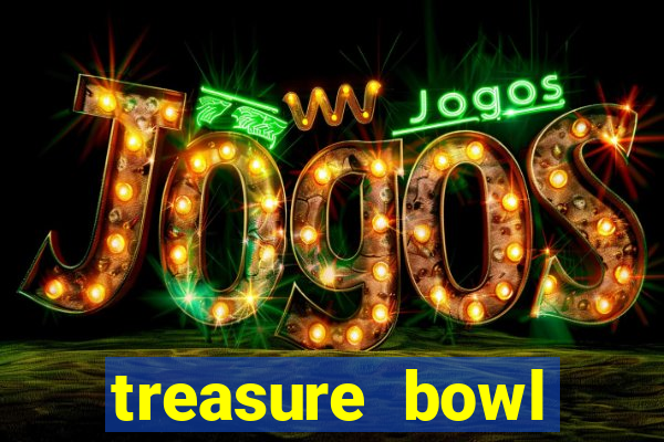 treasure bowl horário pagante