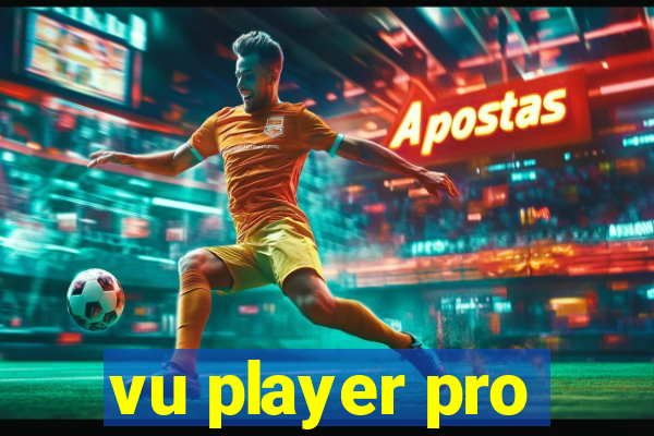 vu player pro