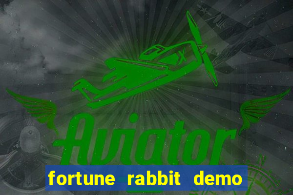 fortune rabbit demo bet 500