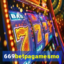 669betpagamesmo