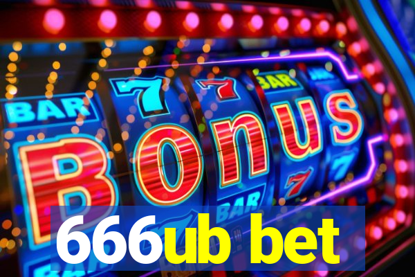 666ub bet