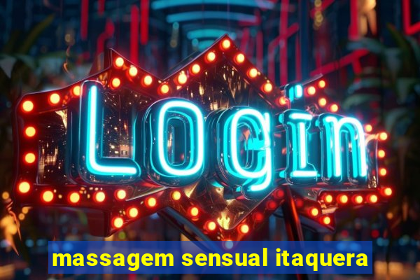 massagem sensual itaquera