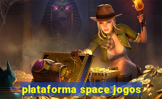 plataforma space jogos