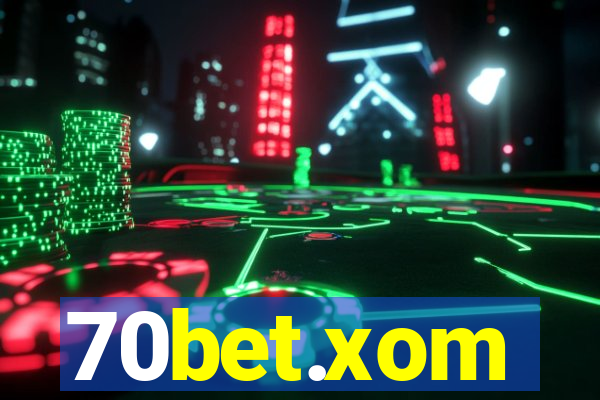 70bet.xom