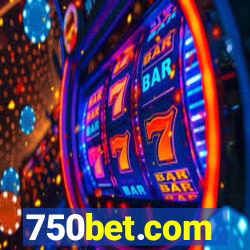 750bet.com