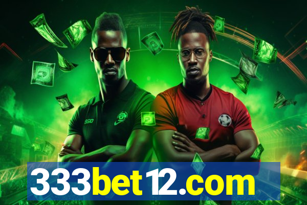 333bet12.com