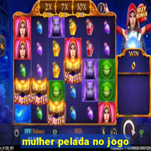 mulher pelada no jogo