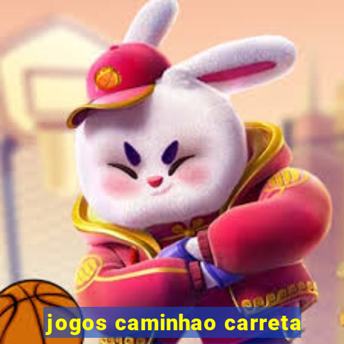 jogos caminhao carreta