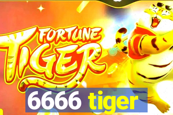 6666 tiger