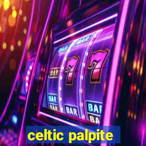 celtic palpite