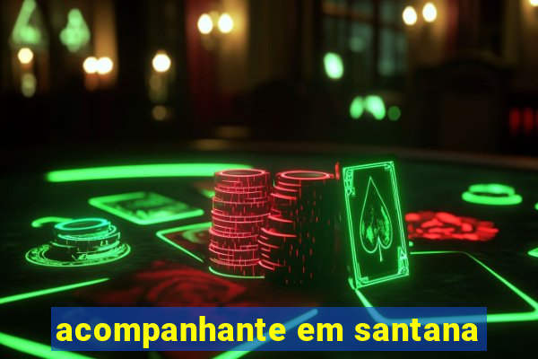 acompanhante em santana