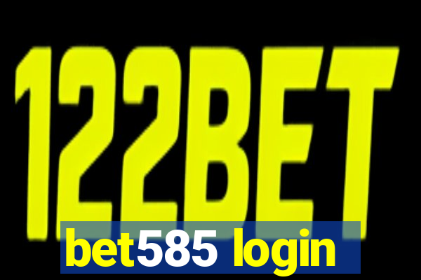 bet585 login