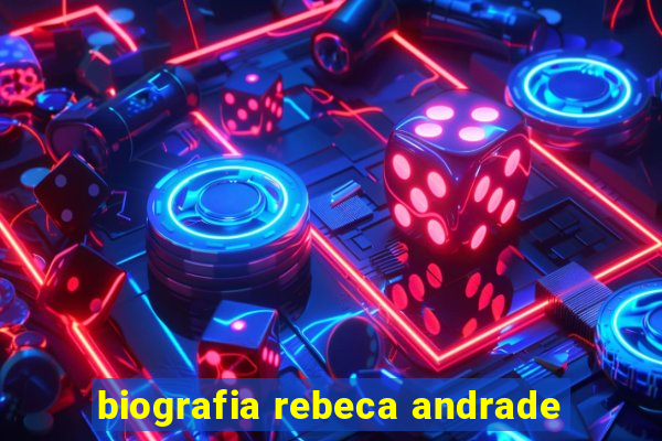 biografia rebeca andrade