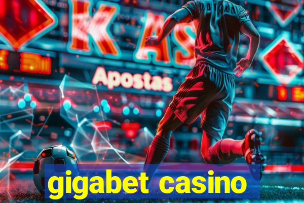 gigabet casino