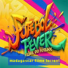 madagascar filme torrent