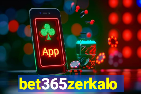 bet365zerkalo