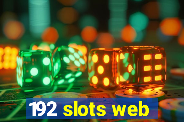 192 slots web