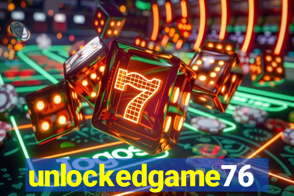 unlockedgame76