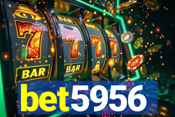 bet5956