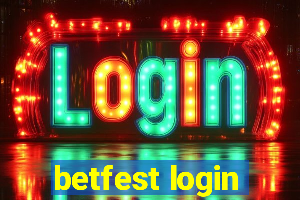 betfest login