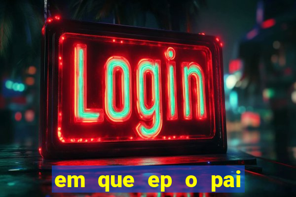 em que ep o pai do cirilo ganha na loteria na netflix