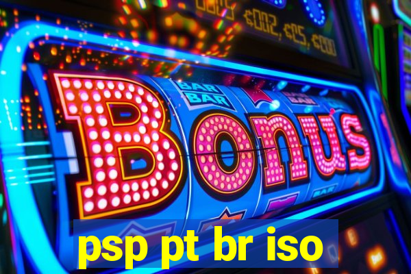 psp pt br iso