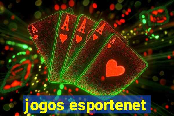 jogos esportenet