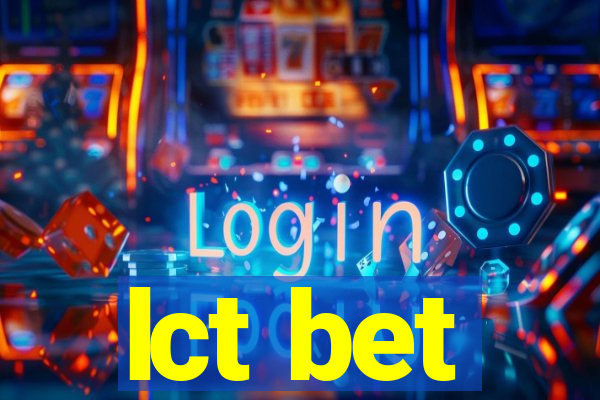 lct bet