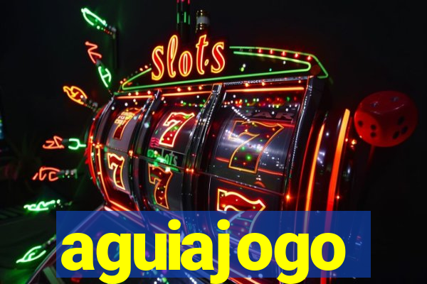 aguiajogo