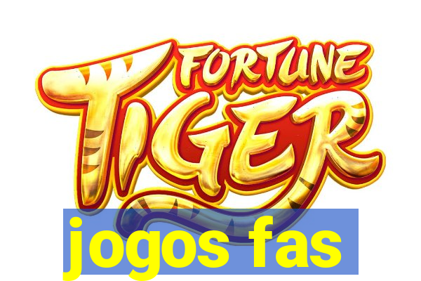 jogos fas