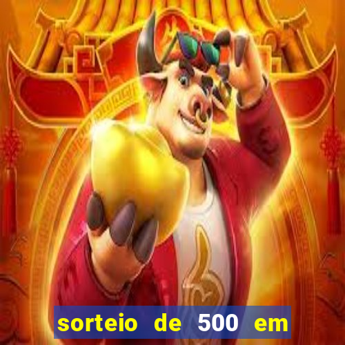 sorteio de 500 em cash toda segunda feira novibet