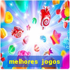 melhores jogos estrela bet